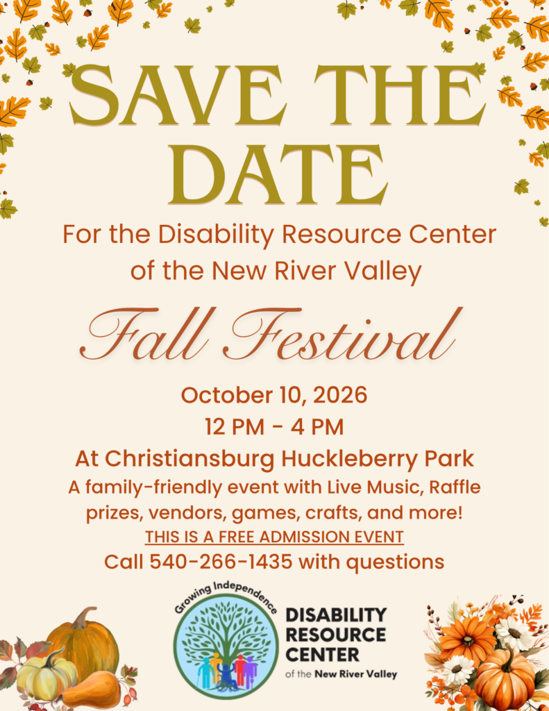 fall decorated page with Save the Date for Fall Festival Hosted by the Disability Resource Center of the New River Valley located at Huckelberry Park in Christiansburg from 12-4 pm